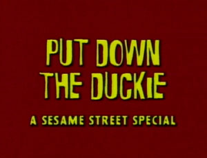 Title.putdownduckie
