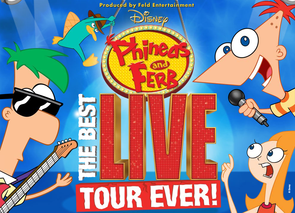 Disney's Phineas and Ferb: The Best LIVE Tour Ever! - Phineas and Ferb ...